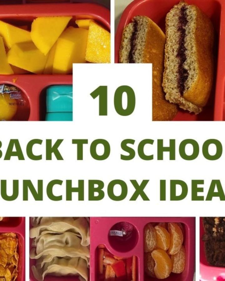 10 Back to school Lunchbox Ideas with food items.